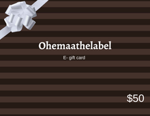 Load image into Gallery viewer, Ohemaa the Label Gift Card
